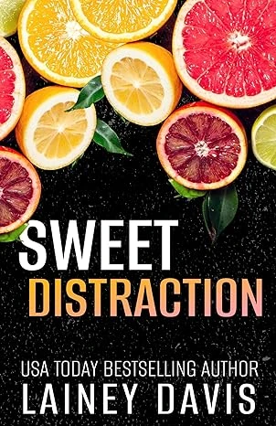 Sweet Distraction