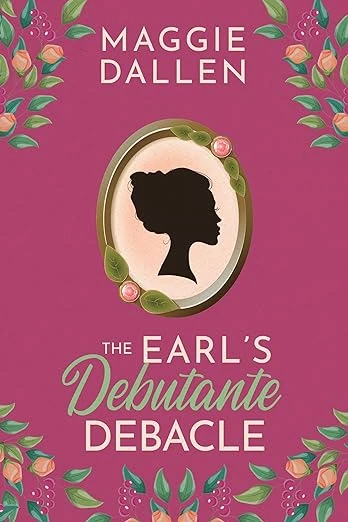 The Earl’s Debutante Debacle