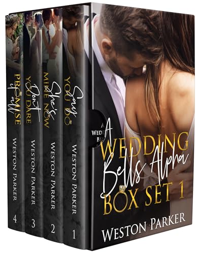 A Wedding Bells Alpha Box Set 1: Books 1 – 4