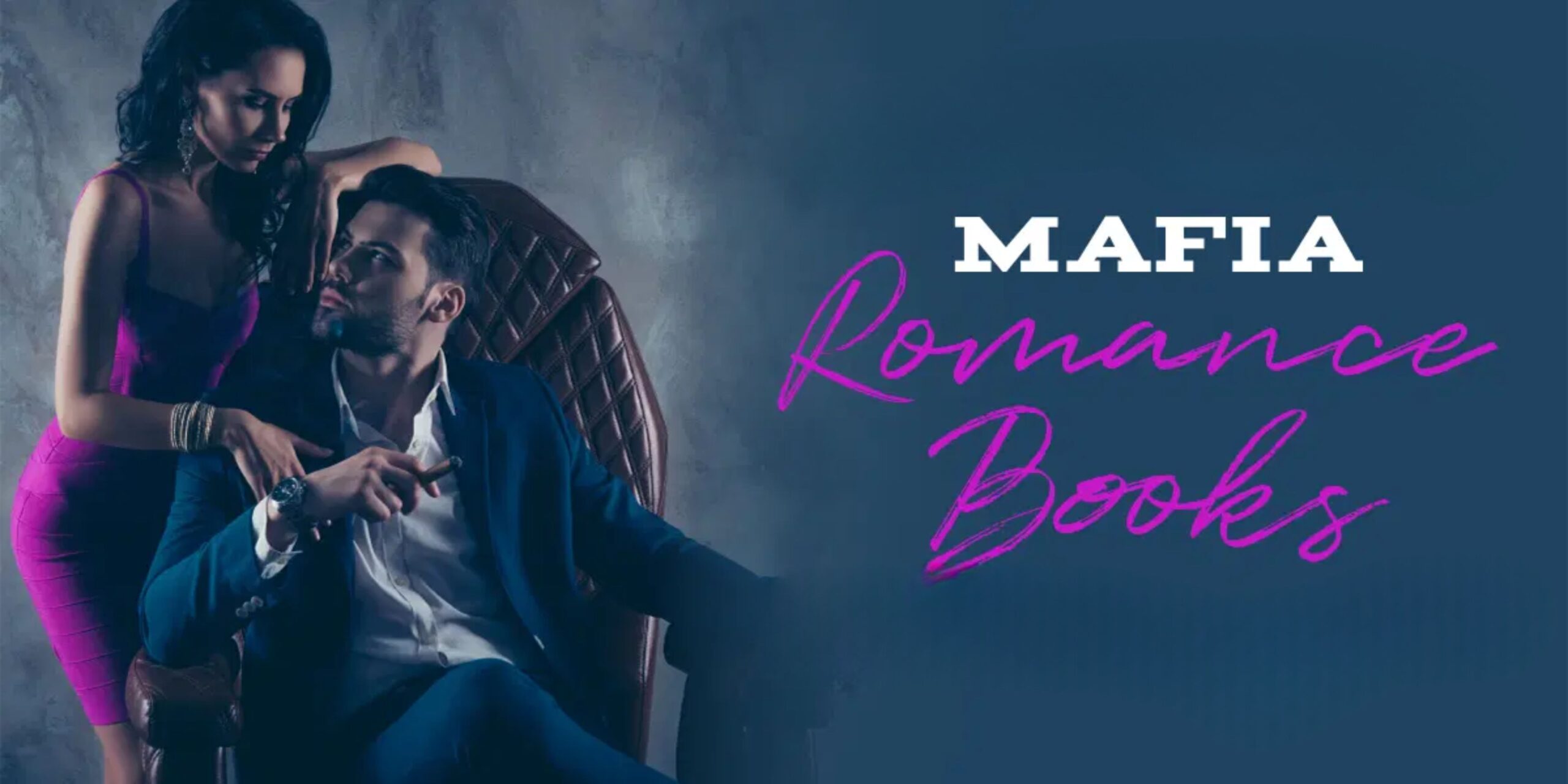 Mafia Romance Books