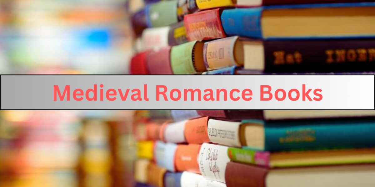 Medieval Romance Books