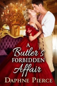 A Butler’s Forbidden Affair