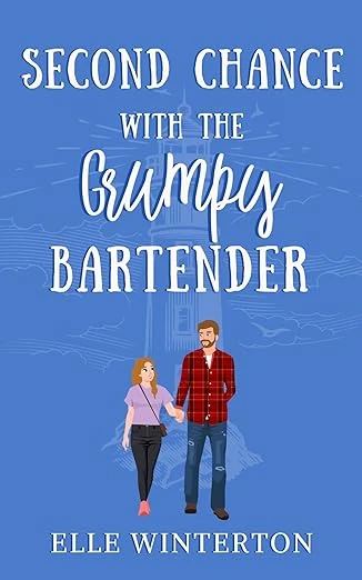 Second Chance with the Grumpy Bartender