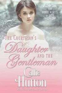 The Courtesan’s Daughter and the Gentleman