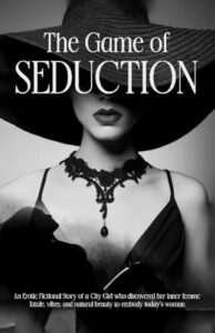 The Game of Seduction