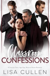 Classroom Confessions: A Surprise Twins, Age Gap, Reverse Harem Romance (The Forbidden Reverse Harem Collection)