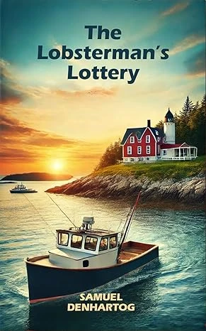 The Lobsterman’s Lottery