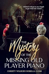 The Mystery of the Missing Old Player Piano