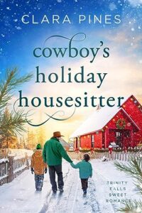 Cowboy’s Holiday Housesitter