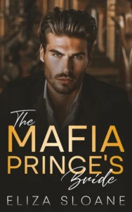 The Mafia Prince’s Bride