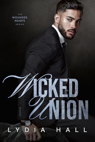 Wicked Union (The Wounded Hearts)