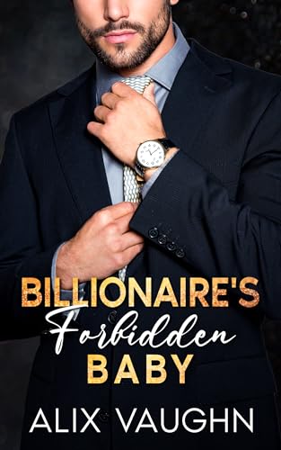 Billionaire’s Forbidden Baby