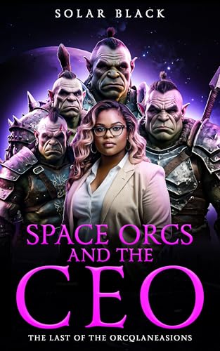 Space Orcs and the CEO