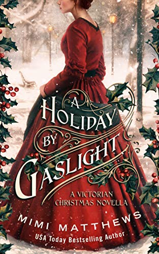 A Holiday By Gaslight