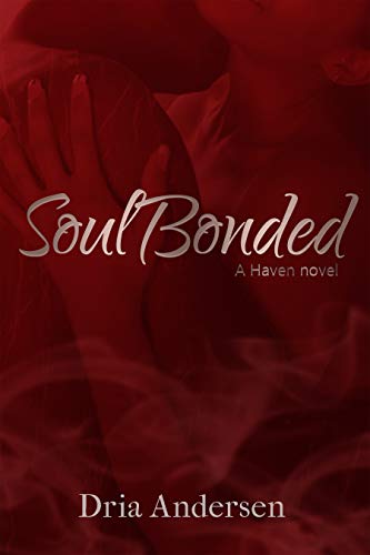 Soul Bonded: A Haven novel