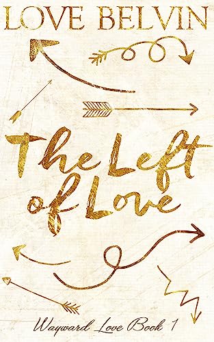 The Left of Love