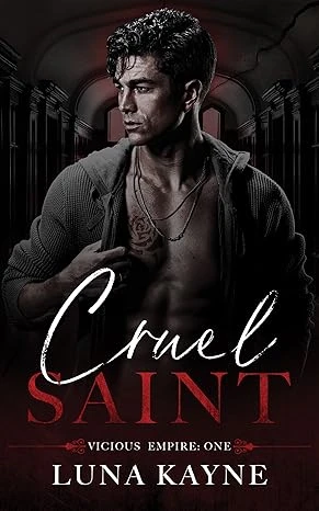 Cruel Saint (Vicious Empire Book 1)