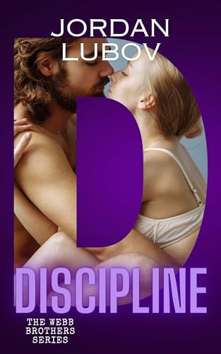 Discipline: Webb Brothers Series: Book 2