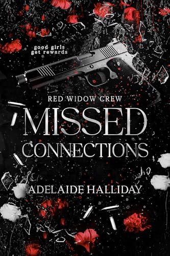 Missed Connections: A Dark Mafia Romance