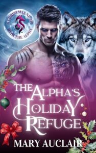 The Alpha’s Holiday Refuge