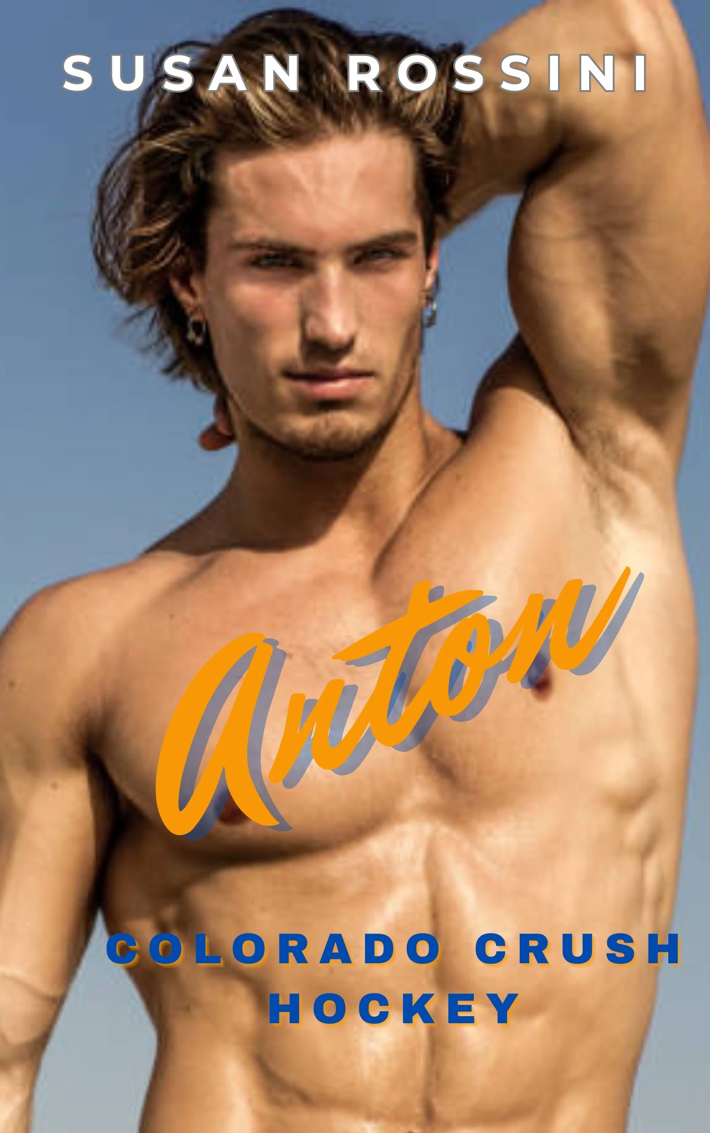 Anton Colorado Crush Hockey Series (Book 4)