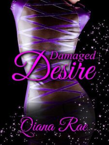 Damaged Desire