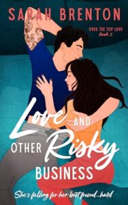 Love and Other Risky Business