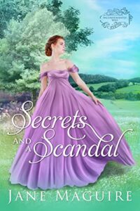 Secrets and a Scandal: Inconveniently Wed Book 1