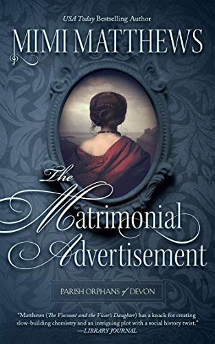 The Matrimonial Advertisement (Parish Orphans of Devon Book 1)