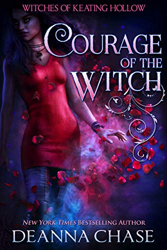 Courage of the Witch (Witches of Keating Hollow Book 5)