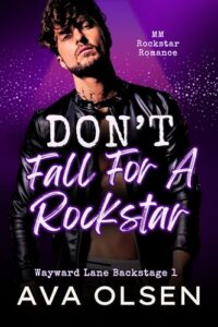 Don’t Fall For A Rockstar: MM Rockstar Romance (Wayward Lane Backstage 1)