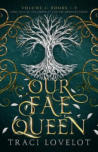 Our Fae Queen (RH Books 1-3)