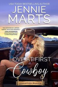 Love at First Cowboy: Lassiter Ranch Book 1 (The Lassiter Ranch Series)