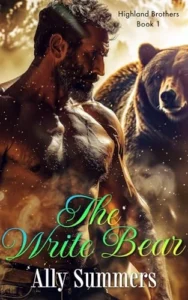 The Write Bear (Highland Brothers Book 1)
