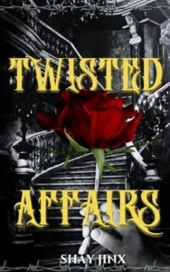 A Mafias Seduction Twisted Affairs