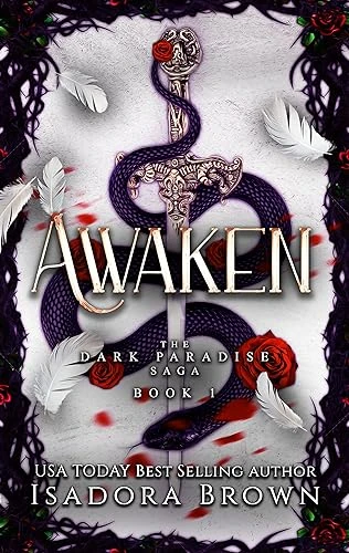 Awaken: Book 1 in The Dark Paradise Chronicles