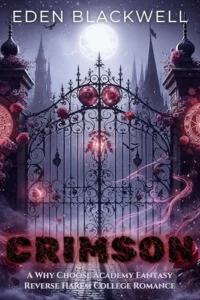 CRIMSON: A Why Choose Academy Fantasy Reverse Harem College Romance (Mooncrest Academy Book 1)