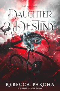 Daughter of Destiny (Untish Series Book 2)