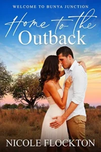 Home to the Outback (Welcome to Bunya Junction Book 1)