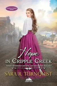 Hope in Cripple Creek (Cripple Creek Series Book 1)
