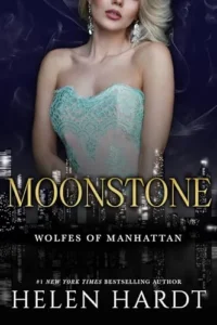 Moonstone: A Wolfes of Manhattan Novel