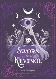 Sworn to Revenge: Book Two Sworn Series