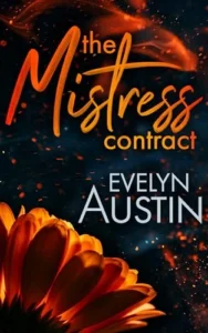 The Mistress Contract (Filthy Billionaires Book 1)