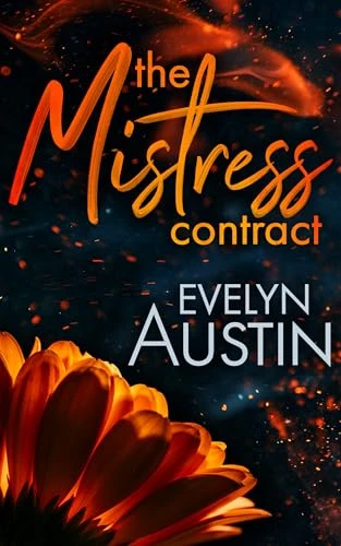 The Mistress Contract (Filthy Billionaires Book 1)