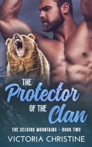 The Protector of the Clan: The Selkirk Mountains Series – Book Two