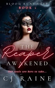 The Reaper Awakened (Blood Runs Deep Book 1)