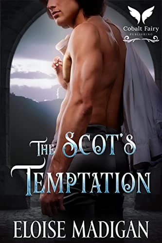 The Scot’s Temptation: A Medieval Historical Romance Novel