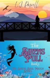 The Sirens Pull: Book 1 in The Sirens Soul Match Series – A Sapphic Love Story in a Savage World