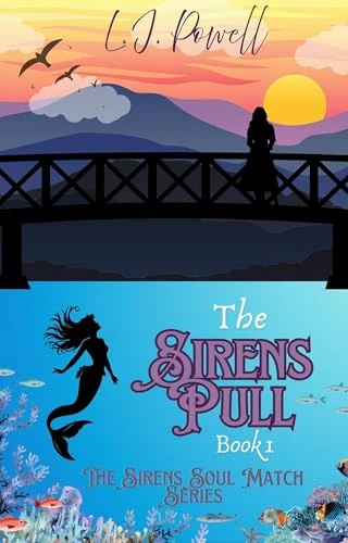 The Sirens Pull: Book 1 in The Sirens Soul Match Series – A Sapphic Love Story in a Savage World