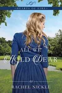 All We Hold Dear (Hearts of Eire)